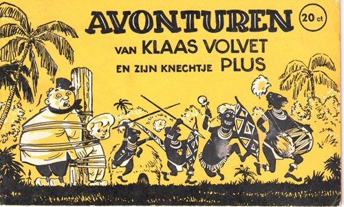 Klaas Volvet 1 - Avonturen van Klaas Volvet en zijn knechtje Plus, Softcover (Nederlands Zuivelbureau)