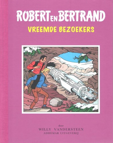 Robert en Bertrand 25 - Vreemde bezoekers, Hc+linnen rug, Robert en Bertrand - Adhemar uitgaven (Adhemar)