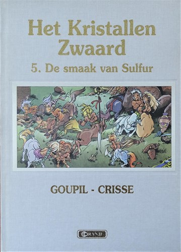 Kristallen Zwaard, het - Oranje luxe 5 - De smaak van Sulfur, Luxe (Oranje/Farao)