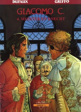Collectie Kronieken 43 / Giacomo C. 4 - Meester en knecht, Hardcover (Oranje/Farao)