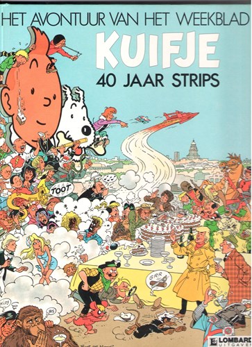 Kuifje Weekblad - Jubileumboeken  - Het avontuur van het weekblad Kuifje - 40 jaar strips, Hardcover (Lombard)