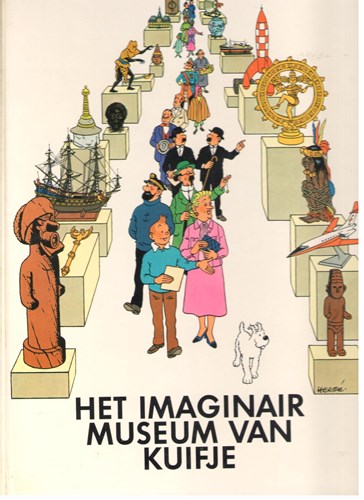 Kuifje - Tentoonstellings-uitgaven 1 - Het imaginair museum van Kuifje, Hardcover, Eerste druk (1979) (Ver. voor tent. van het Paleis voor Schone Kunsten)