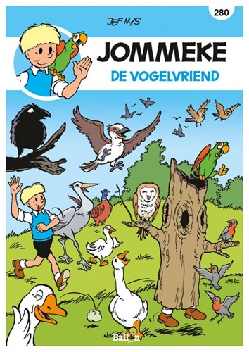 Jommeke 280 - De vogelvriend, Softcover, Jommeke - Relook (Ballon)