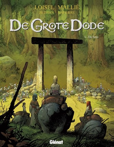 Grote Dode, de 6 - De Bres, Hardcover (Glénat)