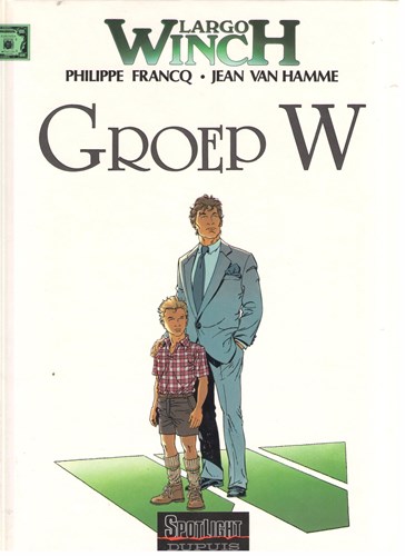 Largo Winch 2 - Groep W, Hardcover, Eerste druk (1991), Largo Winch - HC (Dupuis)