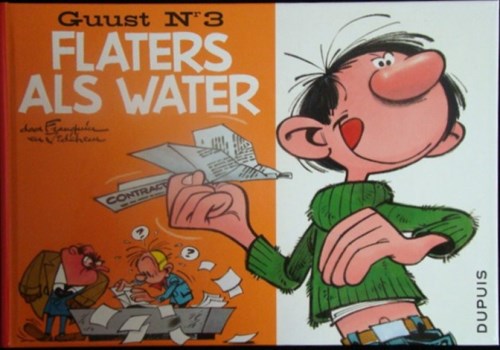 Guust - Oorspronkelijke reeks 3 - Flaters als water, Hardcover, Eerste druk (2013), Oblong HC - 1e druk v.e. heruitgave (Dupuis)