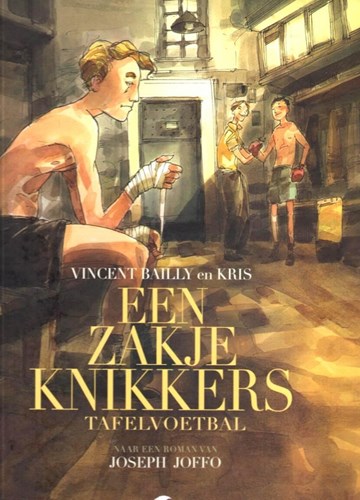 Zakje Knikkers, een 3 - Tafelvoetbal, Hardcover (Daedalus)