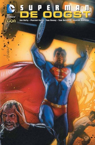 Superman  - De oogst - Superman, Hardcover, Superman - Lion DC Comics (RW Uitgeverij)