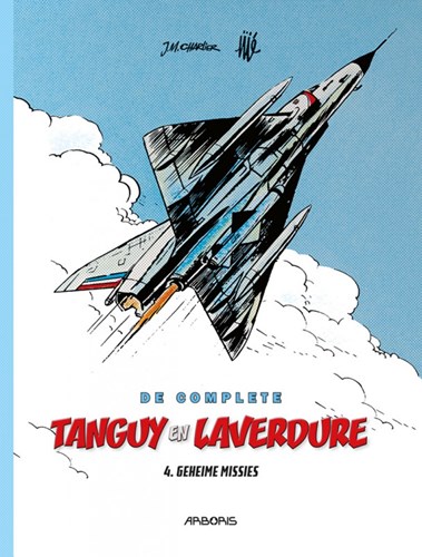 Complete Tanguy en Laverdure 4 - Geheime missies, Hardcover (Arboris)
