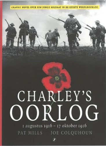 Charley's Oorlog 2 - 1 augustus 1916 - 17 oktober 1916, Hardcover (Just Publishers)
