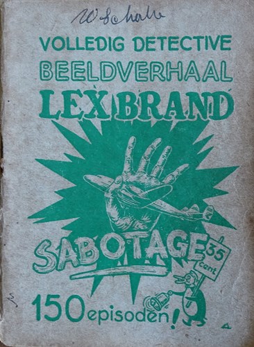 Lex Brand 3 - sabotage, Softcover, Eerste druk (1947), Lex Brand - Bell Studio 1 reeks (Bell Studio)