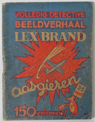 Lex Brand 6 - Aasgieren, Softcover, Eerste druk (1948), Lex Brand - Bell Studio 1 reeks (Bell Studio)