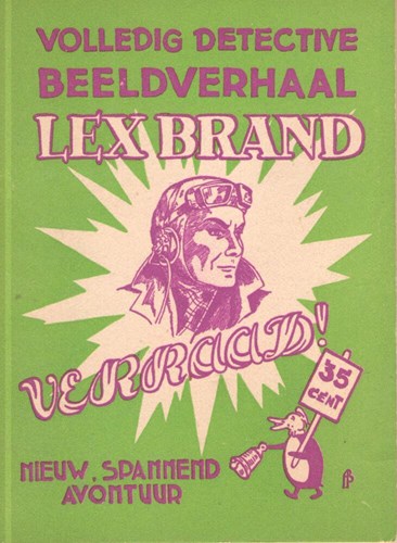 Lex Brand 13 - Verraad !, Softcover, Lex Brand - Bell Studio 1 reeks (Bell Studio)