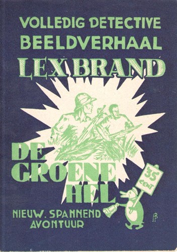 Lex Brand 19 - De groene hel, Softcover, Lex Brand - Bell Studio 1 reeks (Bell Studio)