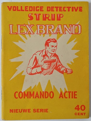 Lex Brand 3 - Commando Actie, Softcover, Lex Brand - Bell Studio 2 reeks (Bell Studio)