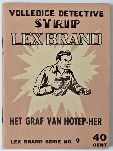 Lex Brand 9 - Het graf van Hotep-Her, Softcover, Eerste druk (1953), Lex Brand - Bell Studio 2 reeks (Bell Studio)