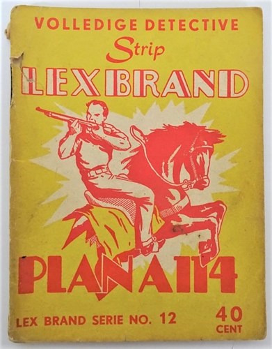 Lex Brand 12 - Plan A 114, Softcover, Eerste druk (1953), Lex Brand - Bell Studio 2 reeks (Bell Studio)