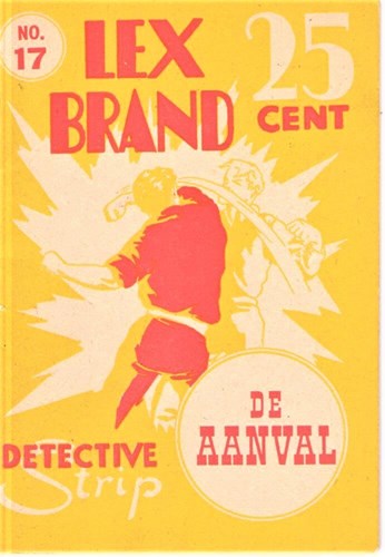 Lex Brand 17 - De aanval, Softcover, Eerste druk (1954), Lex Brand - Bell Studio 2 reeks (Bell Studio)