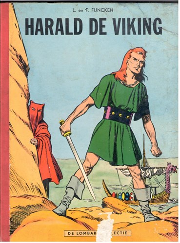 Lombard Collectie 45 / Harald de Viking - Lombard Collectie  - Harald de viking, Hardcover, Eerste druk (1958) (Lombard)