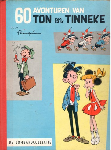 Lombard Collectie 46 / Ton en Tinneke - Lombard Collectie  - 60 avonturen van Ton en Tinneke, Hardcover (Lombard)