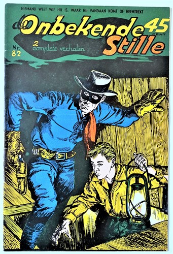 Lone Ranger / Onbekende Stille 82 - De Onbekende Stille op de brandstapel, Softcover (A.T.H.)