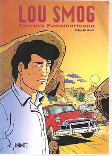 Lou Smog 2 - Carrera Pan Americana, Softcover, Lou Smog - Bonte (Bonte)