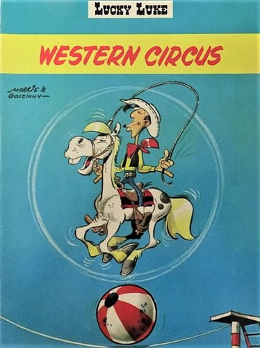 Lucky Luke - 2e reeks 5 - Western Circus, Softcover, Eerste druk (1972) (Amsterdam Boek)