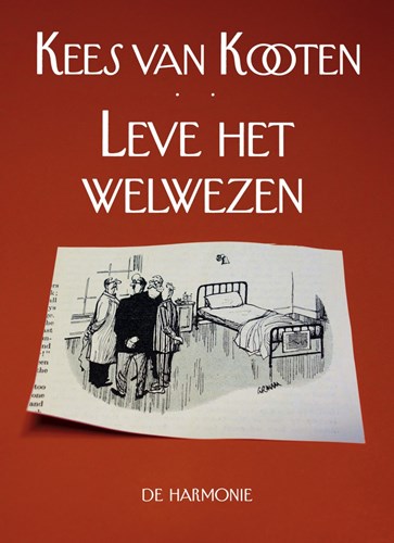 Kees van Kooten  - Leve het welwezen, Hardcover (Harmonie, de)