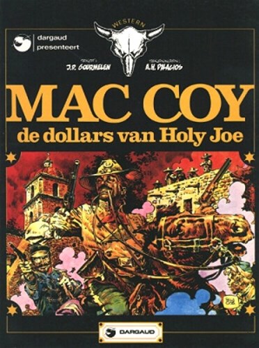 Mac Coy 2 - De dollars van Holy Joe, Softcover, Eerste druk (1979) (Dargaud)