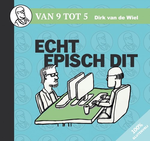 Van 9 tot 5 1 - Echt episch dit , Softcover (Harmonie, de)