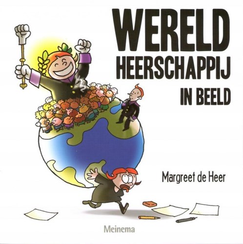 Margreet de Heer - Collectie  - Wereldheerschappij in beeld, Softcover (MEINEMA)