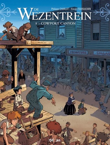 Wezentrein, de 5 - Cowpoke canyon, Hardcover (Blloan)