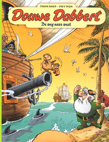 Douwe Dabbert 7 - De weg naar West, Hardcover, Douwe Dabbert - DLC/Luytingh HC (Don Lawrence Collection)