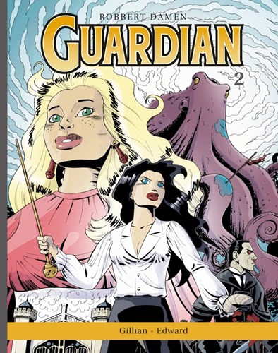 Guardian 2 - Gillian - Edward, Hardcover (Don Lawrence Collection)