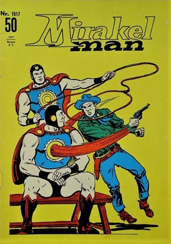 Mirakel Man 17 - Mirakel man - Avontuur in het Wilde Westen, Softcover (Classics Nederland)