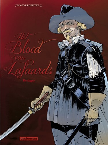 Bloed van de Lafaards, het 2 - De slager, Hardcover (Casterman)