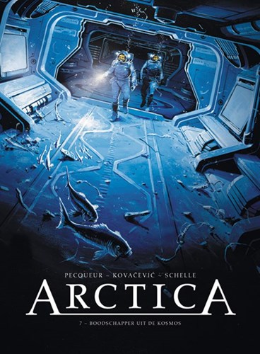 Arctica 7 - Boodschapper uit de kosmos, Hardcover (Silvester Strips & Specialities)