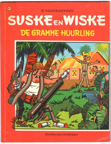 Suske en Wiske 82 - De gramme huurling, Softcover, Eerste druk (1968), Vierkleurenreeks - Softcover (Standaard Uitgeverij)