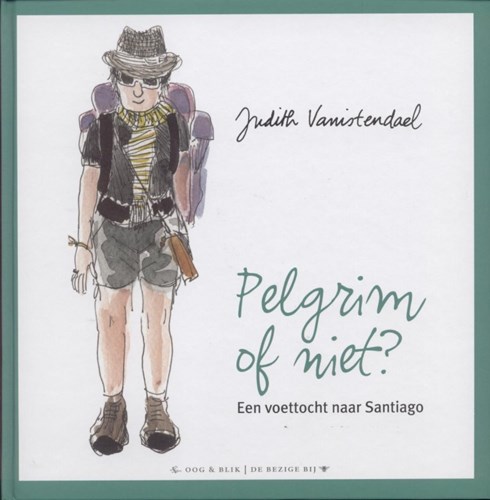 Judith Vanistendael - Collectie  - Pelgrim of niet, Hardcover (OB)