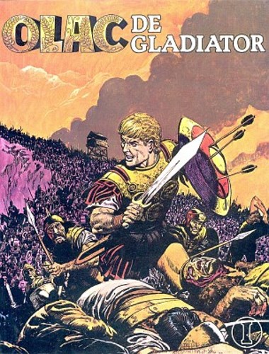 Olac 1 - Olac de gladiator, Softcover (Oberon)