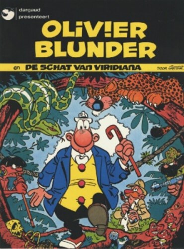 Olivier Blunder 6 - Olivier Blunder en de schat van Viridiana, Softcover (Dargaud)