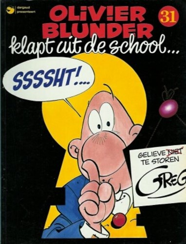 Olivier Blunder 31 - Olivier Blunder klapt uit de school..., Softcover (Dargaud)