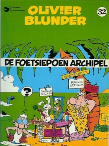 Olivier Blunder 32 - De Foetsiepoen archipel, Softcover (Dargaud)