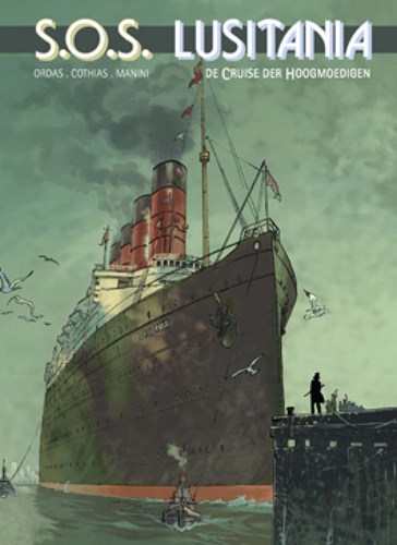 SOS Lusitania 1 - De kruiser der hoogmoedigen, Softcover (SAGA Uitgeverij)