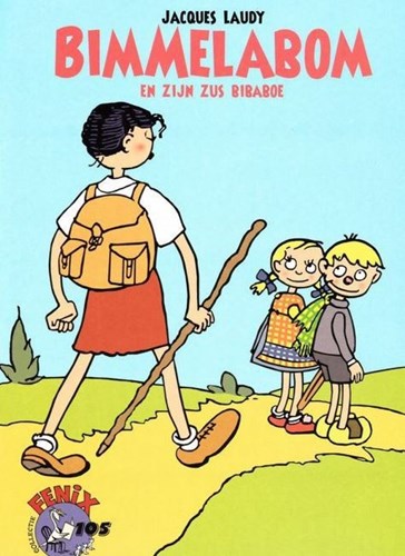 Fenix Collectie 105 / Bimmelabom 2 - Bimmelabom en zijn zus Bibaboe, Softcover (Brabant Strip)