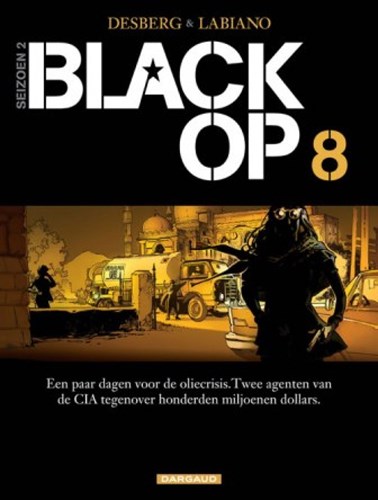 Black Op 8 - Deel 2, Seizoen II, Softcover, Eerste druk (2015) (Dargaud)