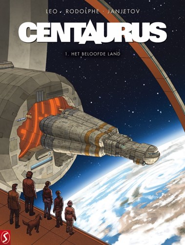 Centaurus 1 - Het beloofde land, Softcover, Eerste druk (2015) (Silvester Strips)