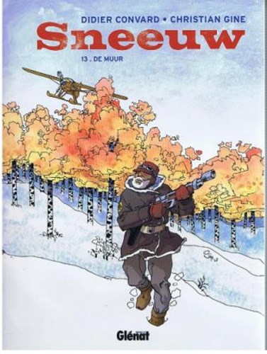 Sneeuw 13 - De muur, Softcover (Glénat)