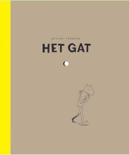 Oyvind Torseter - Collectie  - Het gat, Hardcover (Harmonie, de)