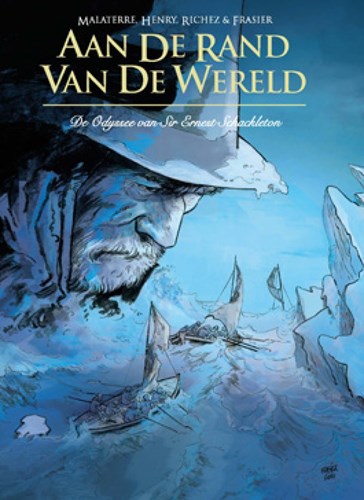 Aan de rand van de wereld 1 - De odyssee van Sir Ernest Schackleton, Softcover (SAGA Uitgeverij)